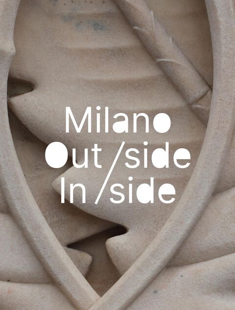 Presenting Milano Outside/Inside